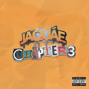 Album Chapter 3 (Explicit) from Jaquae