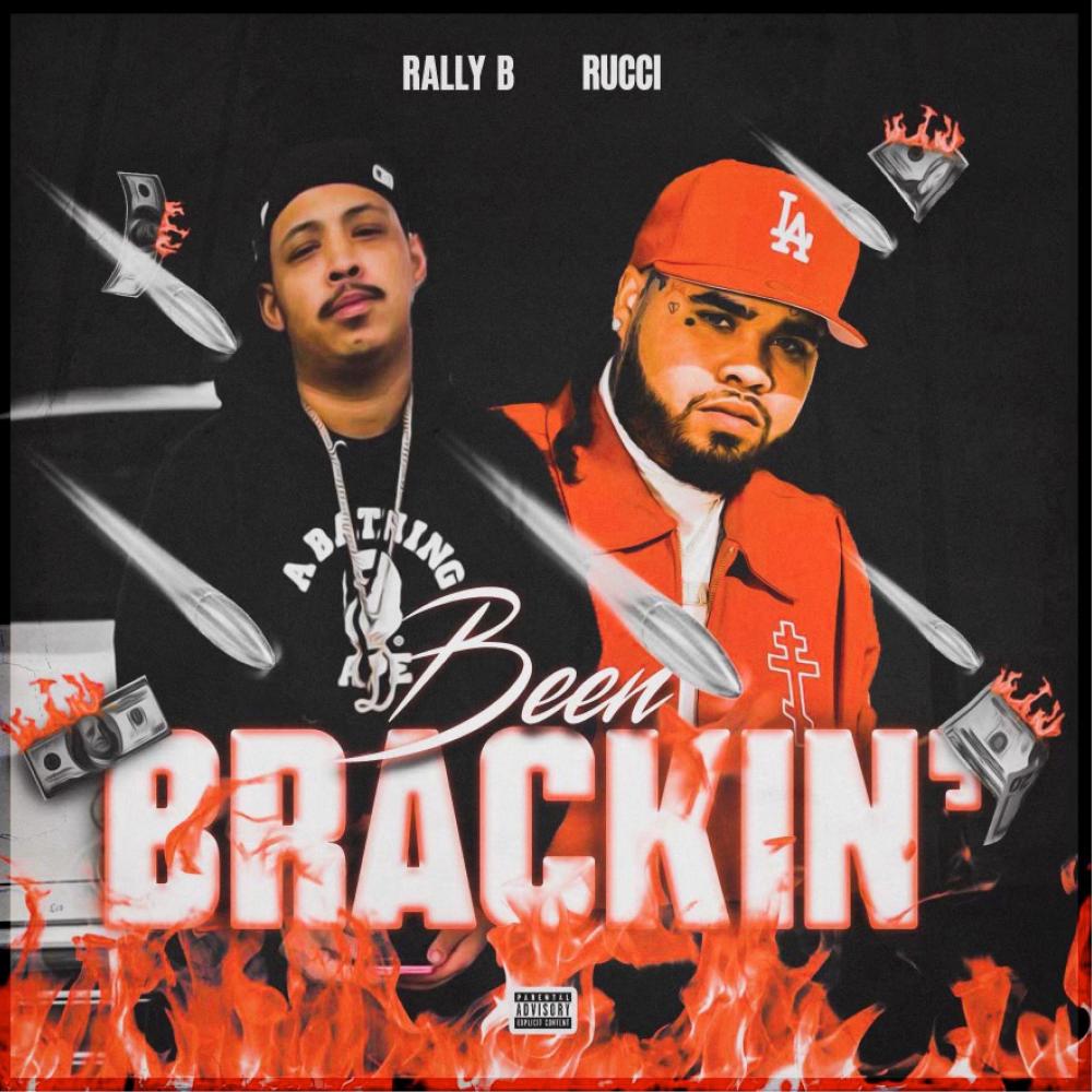 Been Brackin (Explicit)