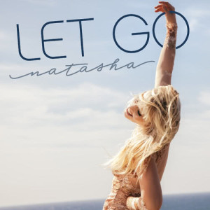 收聽Natasha Bedingfield的Let Go歌詞歌曲