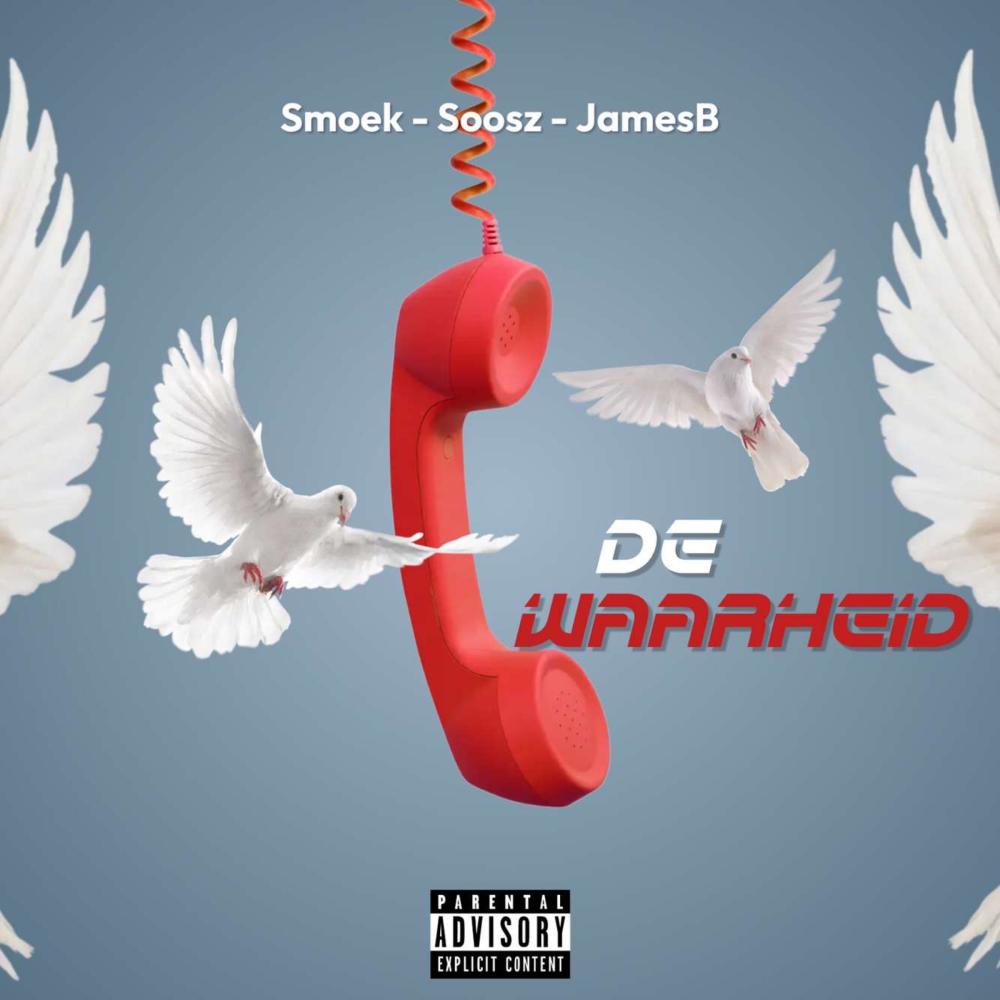 De waarheid (feat. Soosz & JamesB) (Explicit)