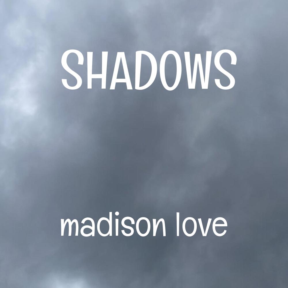 Shadows