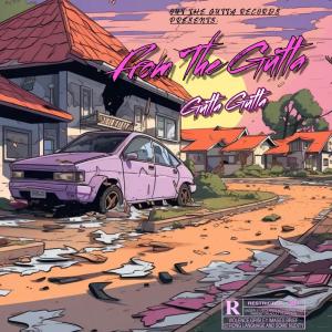 Gutta Gutta的專輯From The Gutta (Explicit)