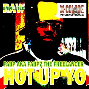 Fabp的專輯Hot Up Yo - Single