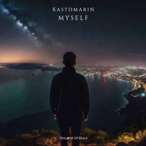 Album Myself oleh KastomariN