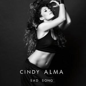 Cindy Alma的專輯Sad Song