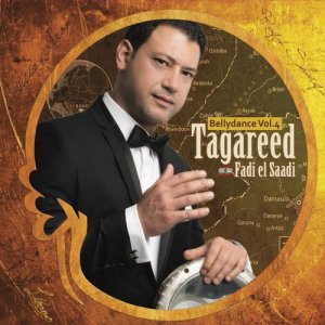 Fadi El Saadi的專輯Tagareed (Bellydance Vol. 4)