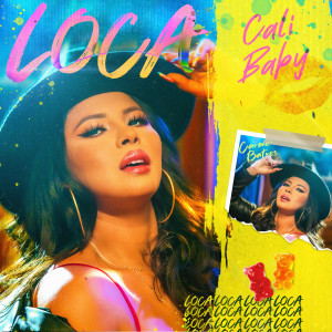 Album Loca from Cali Baby
