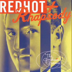 Various的專輯Red Hot + Rhapsody