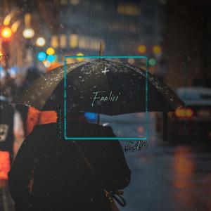 Fobiah的專輯Feelin'  (Explicit)