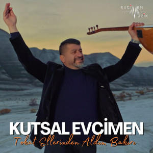 Kutsal Evcimen的专辑Tokat Ellerinden Aldım Bakırı