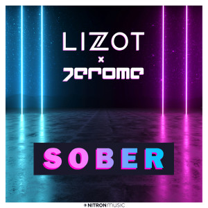 ดาวน์โหลดและฟังเพลง Sober พร้อมเนื้อเพลงจาก LIZOT