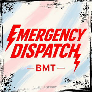 Album Emergency Dispatch from BMT