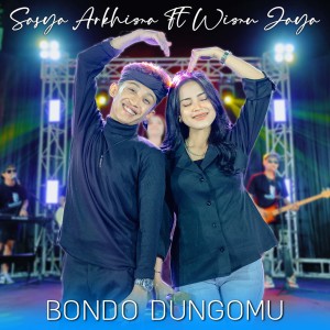 Listen to Bondo Dungomu (Explicit) song with lyrics from Wisnu Jaya