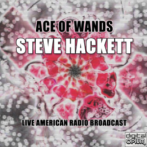 Album Ace Of Wands (Live) from Steve Hackett