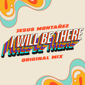 ดาวน์โหลดและฟังเพลง I WILL BE THERE (Radio Edit) พร้อมเนื้อเพลงจาก Jesus Montanez
