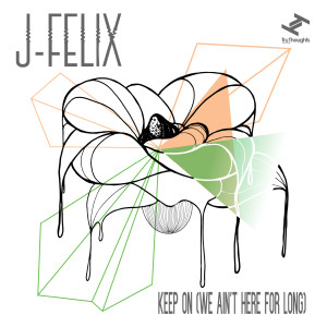 Album Keep On from J-Felix