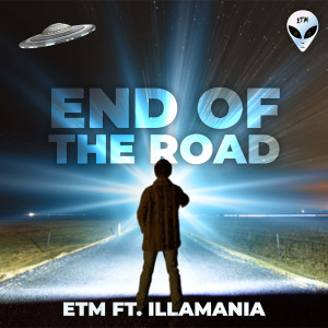 收听ETM的End of the Road歌词歌曲