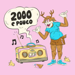 收听Melton Sello的2000 e Pouco歌词歌曲