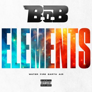 อัลบัม Elements ศิลปิน B.o.B