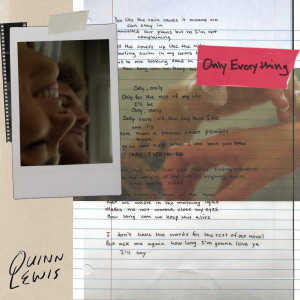 ดาวน์โหลดและฟังเพลง Only Everything พร้อมเนื้อเพลงจาก Quinn Lewis