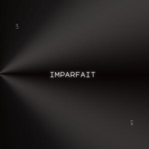 LH的專輯Imparfait (Explicit)
