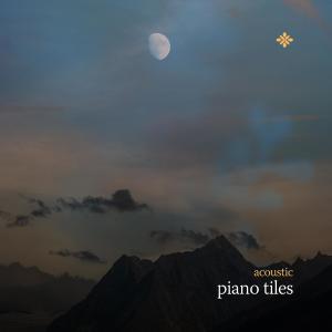 Album piano tiles (acoustic) (Explicit) from Sunkissed