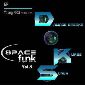 Album Space Funk, Vol. 2 from Damage Breaks