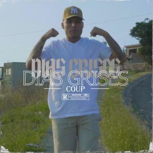 อัลบัม DIAS GRISES (feat. Coup) ศิลปิน Coup