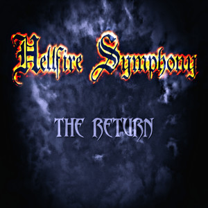 收聽Hellfire Symphony的The Return歌詞歌曲