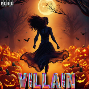 Listen to Villain (Explicit) song with lyrics from Jade Chanté