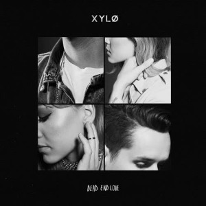 ดาวน์โหลดและฟังเพลง Dead End Love พร้อมเนื้อเพลงจาก XYLØ