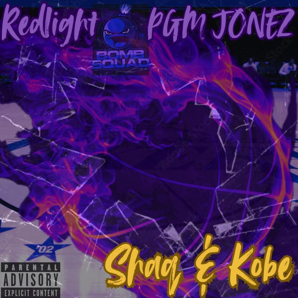 Shaq & Kobe (Explicit)