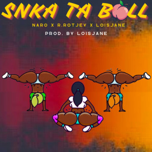Listen to Snka Ta Boll (Explicit) song with lyrics from Loisjane