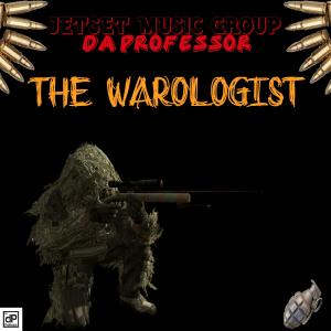 Da Professor的專輯THE WAROLOGIST (Explicit)