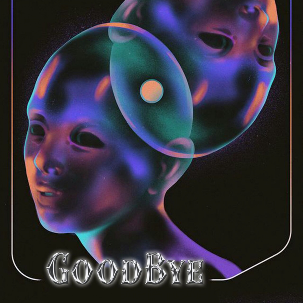 Goodbye (Explicit)
