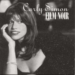 ดาวน์โหลดและฟังเพลง Film Noir พร้อมเนื้อเพลงจาก Carly Simon