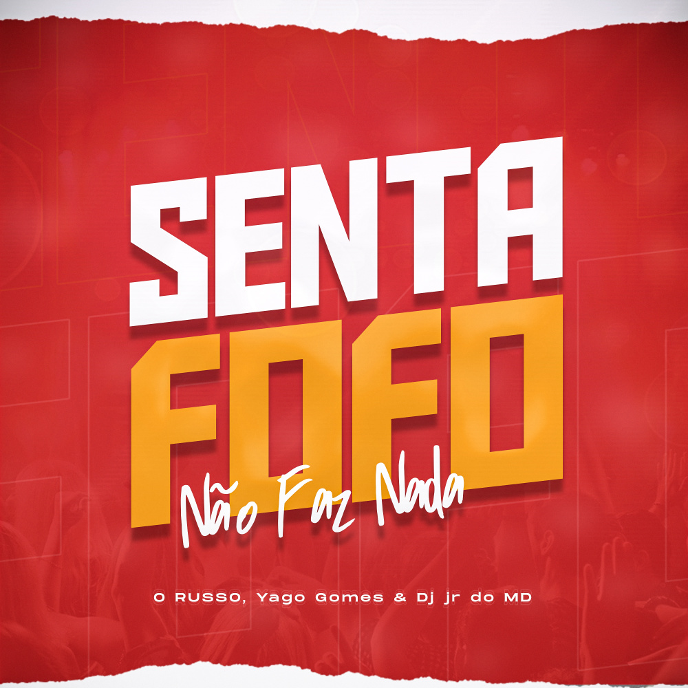 Senta Fofo Não Faz Nada