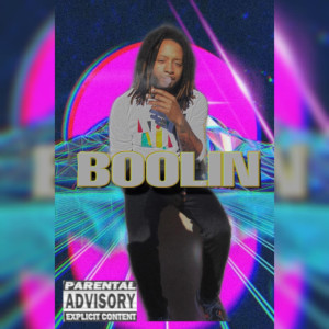 收聽MarteeTheGreat的Boolin (Explicit)歌詞歌曲