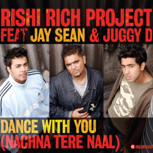 收聽Rishi Rich Project的Dance With You (Dancehall Remix)歌詞歌曲