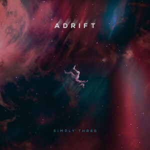 Listen to Adrift song with lyrics from Simply Three