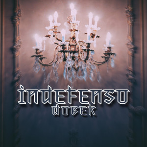 อัลบัม Indefenso (Explicit) ศิลปิน Dobek