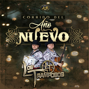 Album Corrido Del Año Nuevo from Los Tramposos