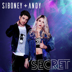 收听Siboney + Andy的Secret歌词歌曲