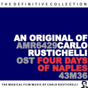 Franco Ferrara & His Orchestra的專輯Four Days of Naples (Original Motion Picture Soundtrack)