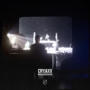 CryJaxx的專輯Mockingbird