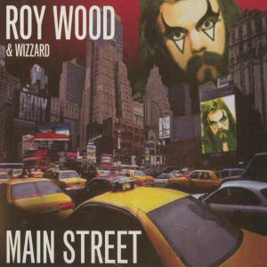 Roy Wood的專輯Main Street (Expanded Edition)
