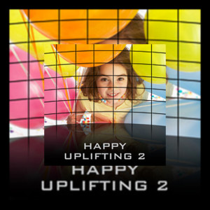 Happy-Uplifting 2 (Edited)
