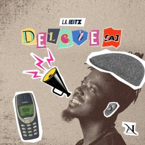 Listen to Delete [a] song with lyrics from L.A beatz