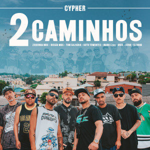 MDS Rap Nacional的專輯Cypher 2 Caminhos