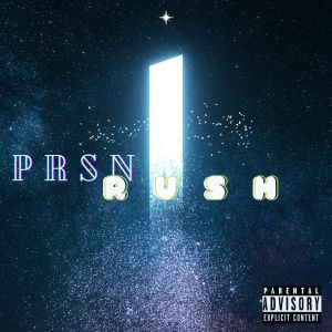Album RUSH from PRSN
